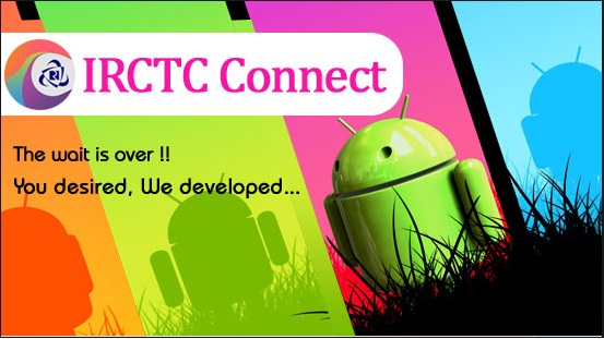 IRCTC Connect - Indian Railway Android App